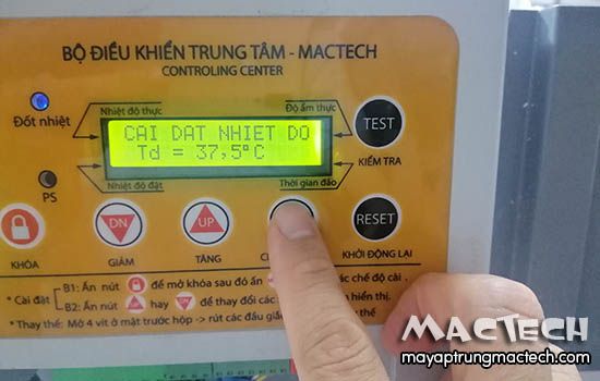 Hướng dẫn cài đặt nhiệt độ trên máy ấp trứng Mactech